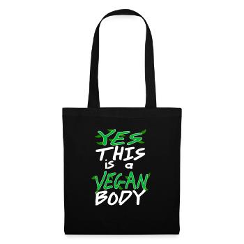 Yes This Is A Vegan Body Awesome Cool Vegan - Stoffbeutel - Schwarz - Vorne