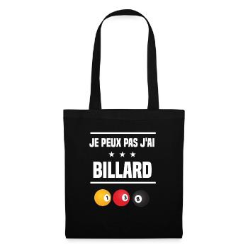 Je Peux Pas J'ai billard boule humour billardiste - Sac en tissu - noir - Devant