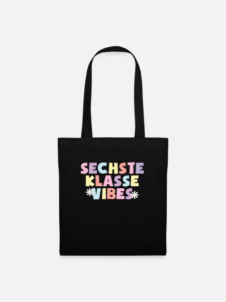 6. Klasse Vibes Schulkind 6. Klasse - Stoffbeutel - Schwarz