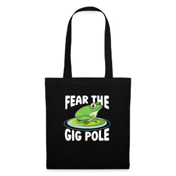 Fear The Gig Pole Frogs Catch Frog Hunters - Tote Bag - black - Front