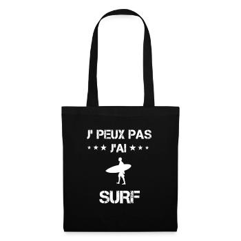 Je peux pas j'ai surf cadeau surfeur - Sac en tissu - noir - Devant