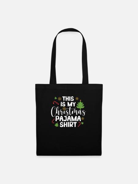 Dies ist mein Weihnachten Pyjama Shirt lustig - Stoffbeutel - Schwarz