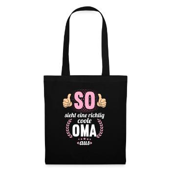 So sieht eine richtig coole Oma aus - Stoffbeutel - Schwarz - Vorne