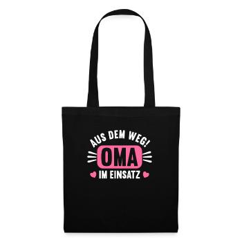 Aus dem Weg Oma im Einsatz Omi Grandma - Stoffbeutel - Schwarz - Vorne