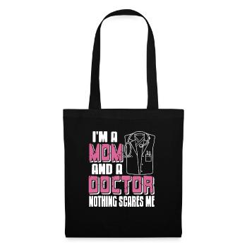 Je suis une maman et un médecin Rien ne me fait peur rétro drôle - Sac en tissu - noir - Devant
