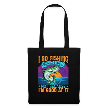I Go Fishing Because I Like It Angler Fisherman - Tote Bag - black - Front
