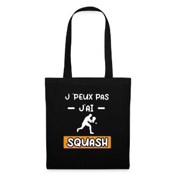 je peux pas j'ai squash cadeau squash - Sac en tissu - noir - Devant