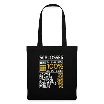 Schlosser Ich gebe immer 100% bei der Arbeit Lohn - Stoffbeutel - Schwarz - Vorne