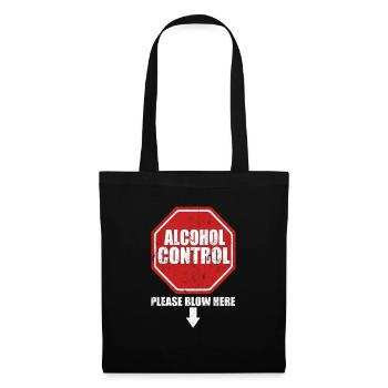 Attention Alcool contrôlé - Sac en tissu - noir - Devant