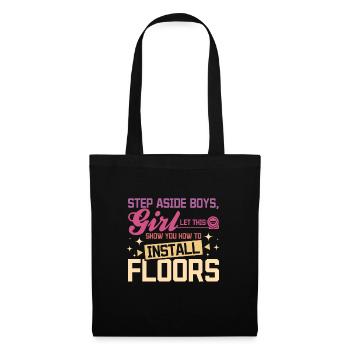 let this girl show you how to install floors - Tote Bag - black - Front