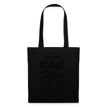 Je suis la sœur aînée. Je fais le - Sac en tissu - noir - Devant