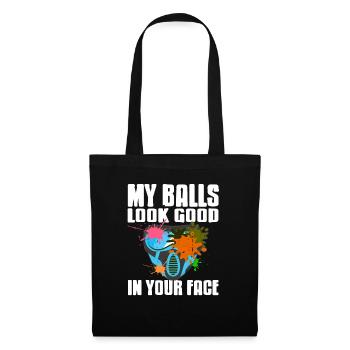 My Balls Look Good In Your Face Funny Paintball - Stoffbeutel - Schwarz - Vorne
