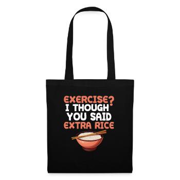 Exercice Je pensais que vous aviez plus de riz plus drôle - Sac en tissu - noir - Devant