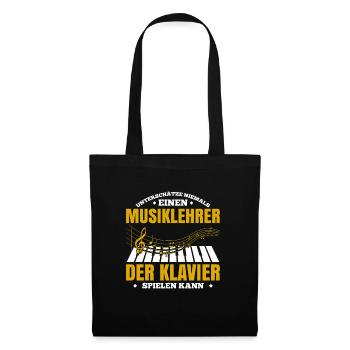 Unterschätze Niemals Einen Musiklehrer Der Klavier - Stoffbeutel - Schwarz - Vorne