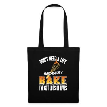 Je n’ai pas besoin de la vie parce que je fais cuire j’ai beaucoup - Sac en tissu - noir - Devant