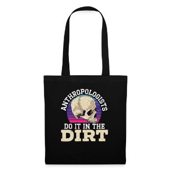 Anthropologist Do It In The Dirt Anthropology - Tote Bag - black - Front