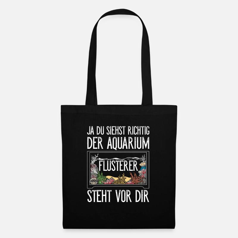 Ja Du Siehst Richtig Der Aquarium Flüsterer Steht - Stoffbeutel - Schwarz