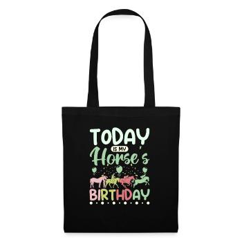 Today is my horse's birthday - Stoffbeutel - Schwarz - Vorne