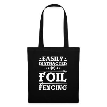 Easily distracted by foil-fencing - Tote Bag - black - Front