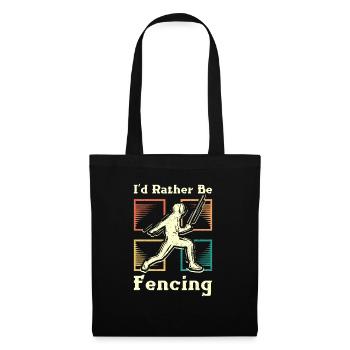 I'd rather be fencing - Tote Bag - black - Front