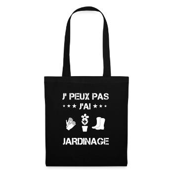 je peux pas j'ai jardinage cadeau jardinier - Sac en tissu - noir - Devant