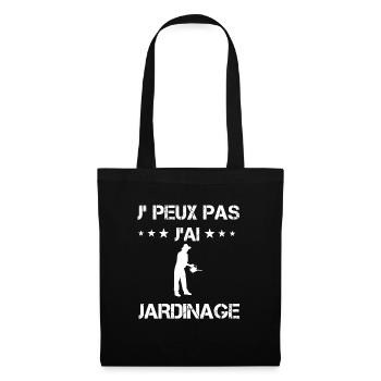 je peux pas j'ai jardinage jardnier cadeau - Sac en tissu - noir - Devant
