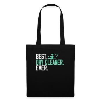 Best Dry Cleaner Ever Job Profession Dry Cleaning - Tote Bag - black - Front