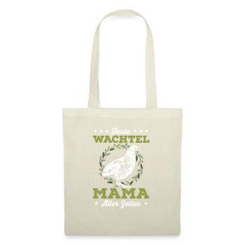 Beste Wachtel Mama Aller Zeiten - Stoffbeutel - Natur - Vorne