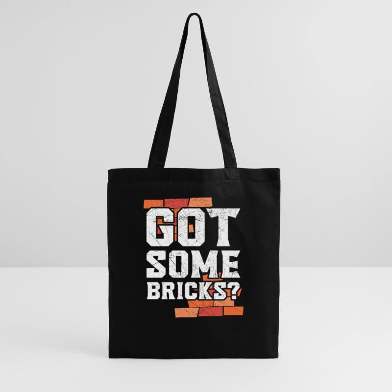Got Some Bricks Brickmason Construction Bricklayer Tote Bag