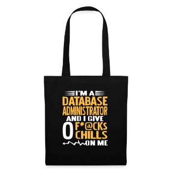 I'm A Data Base ADMIN & I Give 0 F*@cks Funny - Tote Bag - black - Front