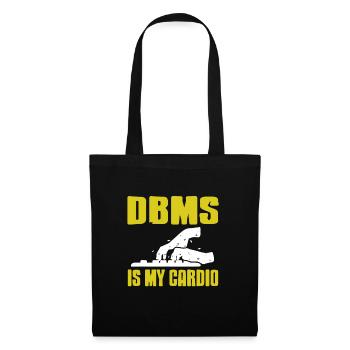 DBMS IS My Cardio Retro Funny DATA Admin T-Shirt - Tote Bag - black - Front