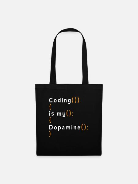 Lustige Codierung Ist Mein Dopamin -Coder - Stoffbeutel - Schwarz