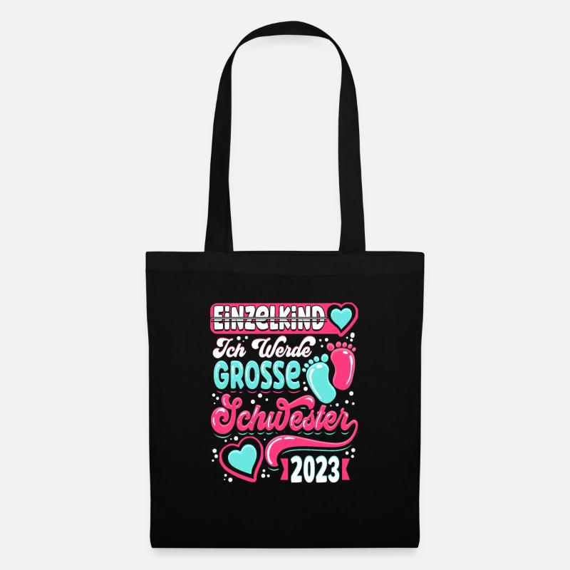 Einzelkind Ich werde Grosse Schwester 2023 - Stoffbeutel - Schwarz