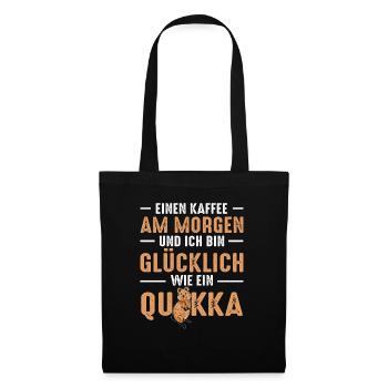 Einen Kaffee Am Morgen Und Ich Bin Glücklich Wie E - Stoffbeutel - Schwarz - Vorne