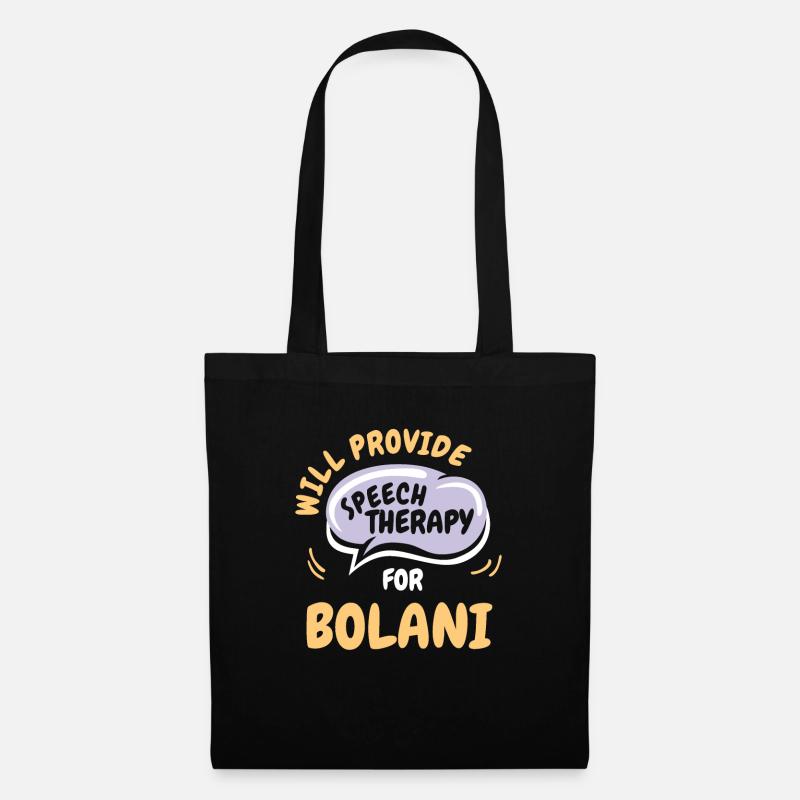 Provide Speech Therapy for Bolani Funny Speech - Stoffbeutel - Schwarz