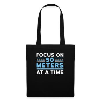 Concentrez-vous sur 50 mètres à la fois - Sac en tissu - noir - Devant