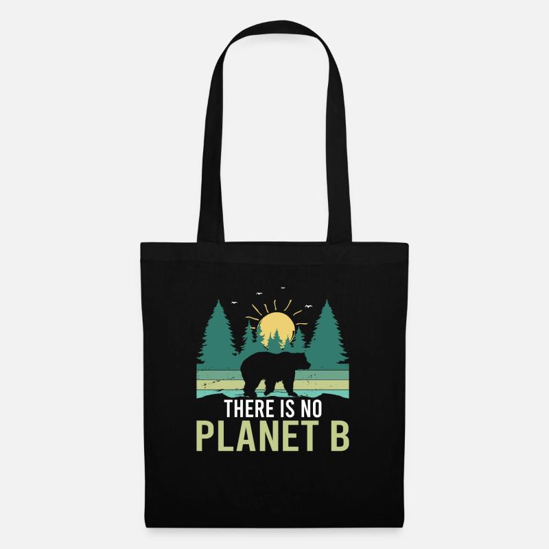 THERE IS NO PLANET B - Stoffbeutel - Schwarz