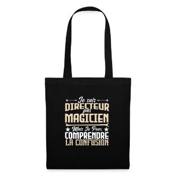 je suis Directeur pas magicien - Sac en tissu - noir - Devant