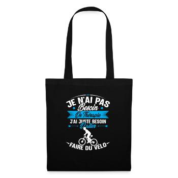 J'ai juste besoin d'aller faire du vélo - Sac en tissu - noir - Devant