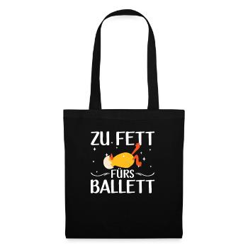 Zu Fett Fürs Ballett Kücken Ballerina Abnehmen - Stoffbeutel - Schwarz - Vorne