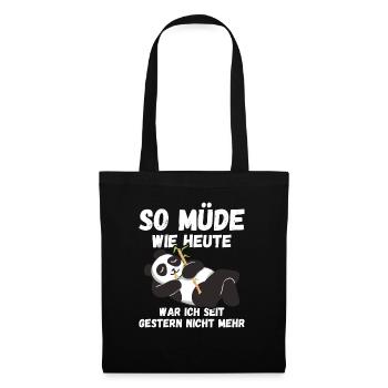 So müde wie heute war gestern nicht Pandas Fun - Stoffbeutel - Schwarz - Vorne