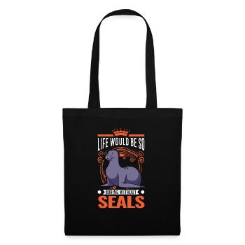 La vie serait si ennuyeuse sans Seal Sea Lion Seal - Sac en tissu - noir - Devant