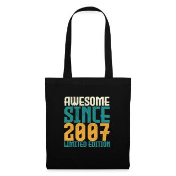 Awesome Since 2007 limited edition. - Tote Bag - black - Front