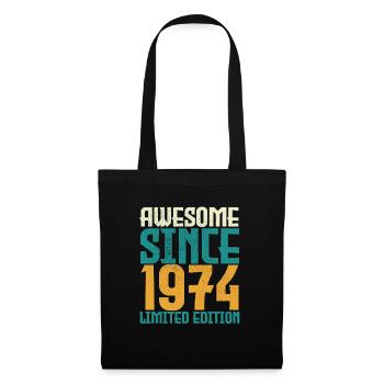Awesome Since 1974 limited edition. - Tote Bag - black - Front