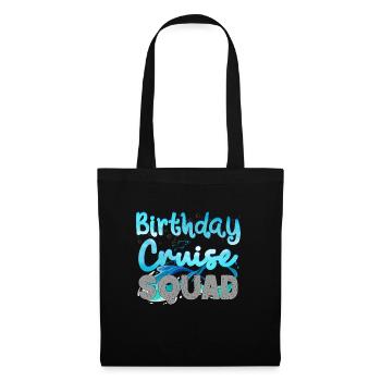 Birthday Cruise Squad Cruising Vacation BDAY Party - Tote Bag - black - Front