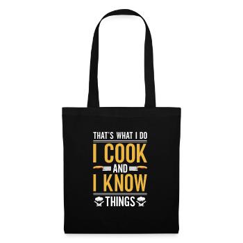 C’est ce que je fais, je cuisine, et je sais - Sac en tissu - noir - Devant