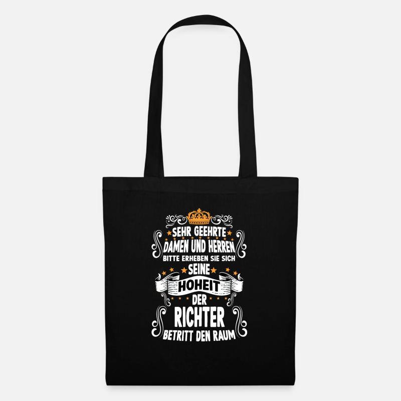 Richter T witziges Spruch Motiv Richter - Stoffbeutel - Schwarz
