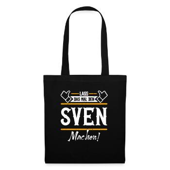 Sven Geschenkidee Geschenk Geburtstag - Stoffbeutel - Schwarz - Vorne