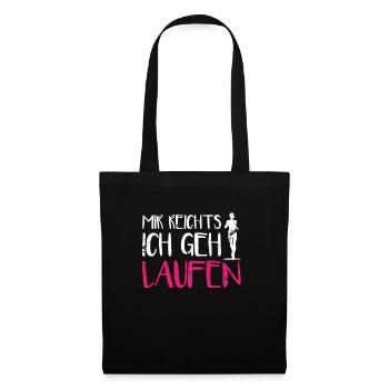 Mir Reichts Ich Geh Laufen Damen Läuferin Joggen - Stoffbeutel - Schwarz - Vorne