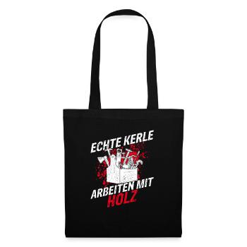 Tischler Schreiner Holz Spruch Handwerker Holz Arb - Stoffbeutel - Schwarz - Vorne